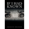 If I Had Known...