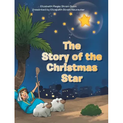 The Story of the Christmas Star