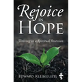 Rejoice in Hope: Thriving in a Spiritual Recession