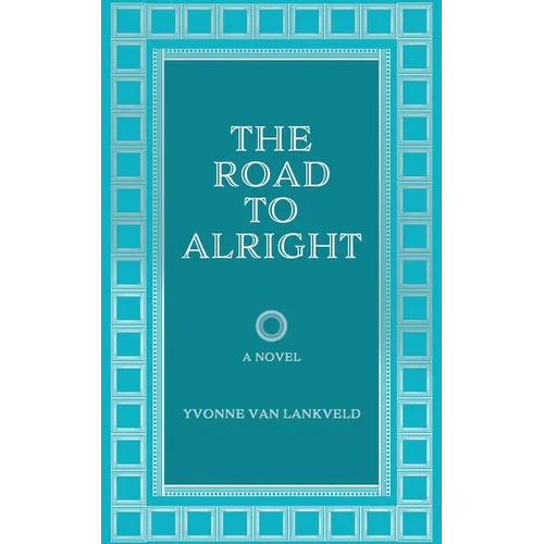 The Road To Alright