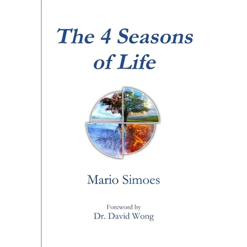 The 4 Seasons of Life - Paperback