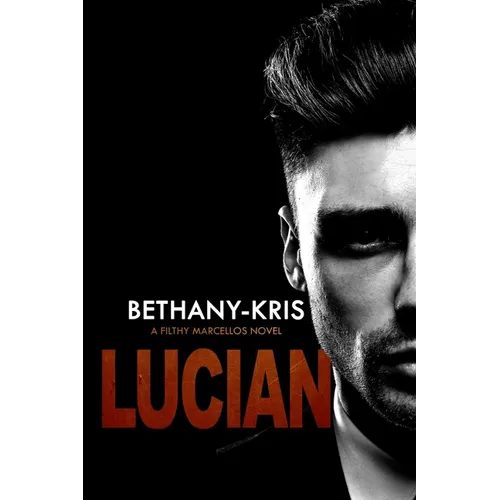 Filthy Marcellos: Lucian