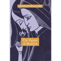 The Figure of Beatrice: A Study in Dante