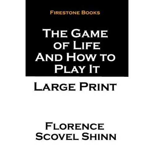 The Game of Life and How to Play It: Large Print