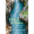 Yhwh Is There: Ezekiel's Temple Vision as a Type