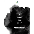 A Great BIg Blot: 2023 Weekly Planner