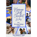 Marriage Stands, Commitment Wins: Vol. 2: Overcoming Challenges Together
