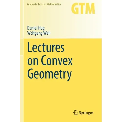 Lectures on Convex Geometry