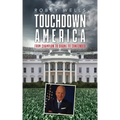 Touchdown America: From Champion to Shame to Contender
