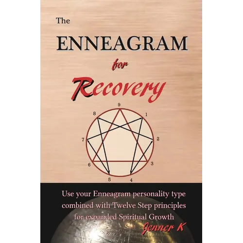The Enneagram for Recovery