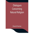 Dialogues Concerning Natural Religion