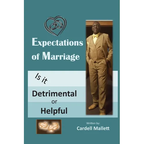 The Expectation of Marriage: Is It Helpful or Detrimental