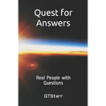 Quest for Answers: Real People with Questions