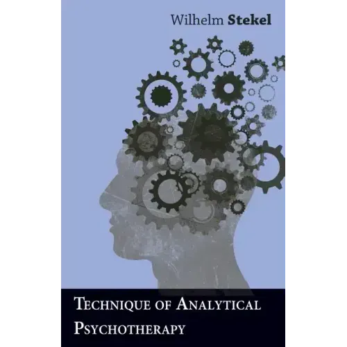 Technique of Analytical Psychotherapy