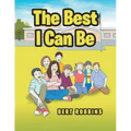 The Best I Can Be