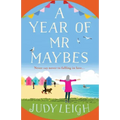 A Year of Mr Maybes