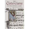 The Cistercians in the Middle Ages