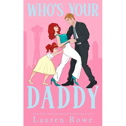 Who's Your Daddy