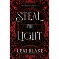 Steal the Light: Thieves