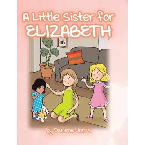 A Little Sister for Elizabeth