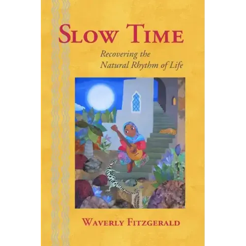 Slow Time