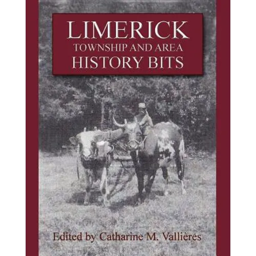 Limerick Township and Area History Bits