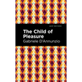 The Child of Pleasure