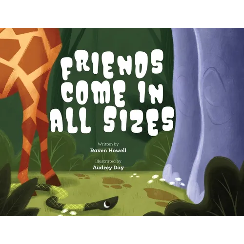 Friends Come in All Sizes