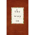 The Way in: Journal Writing for Self-Discovery