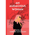 An Audacious Woman