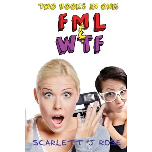 FML and WTF Double Book Bundle