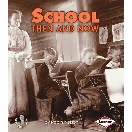 School Then and Now