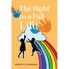 The Right to a Full Life