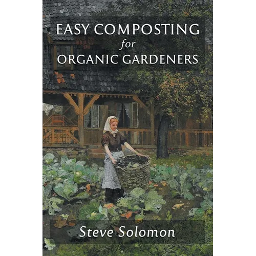Easy Composting for Organic Gardeners