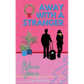 Away With a Stranger