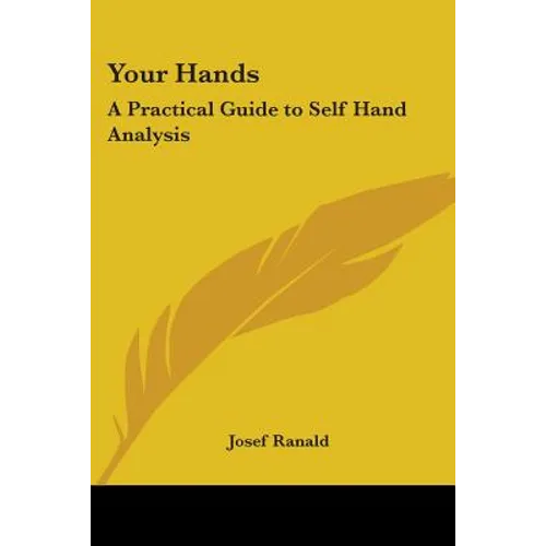 Your Hands: A Practical Guide to Self Hand Analysis