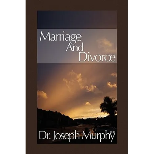 Marriage and Divorce