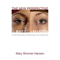 The New Perspective on Mary and Martha