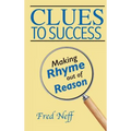 Clues to Success: Making Rhyme out of Reason