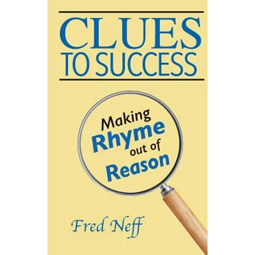 Clues to Success: Making Rhyme out of Reason
