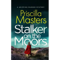 STALKER ON THE MOORS a gripping murder mystery