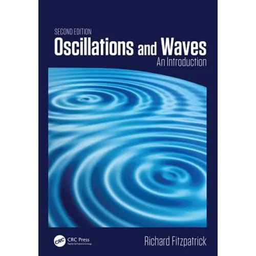 Oscillations and Waves: An Introduction, Second Edition