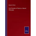 First Principles of Physics, or Natural Philosophy