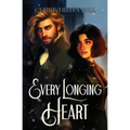 Every Longing Heart