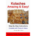 Kolaches - Amazing & Easy!