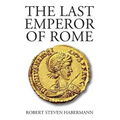 The Last Emperor of Rome