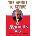 The Spirit to Serve Marriott's Way