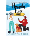 Happily Ever Aprés