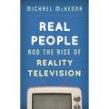 Real People and the Rise of Reality Television