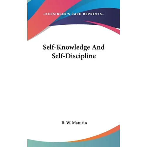 Self-Knowledge And Self-Discipline
